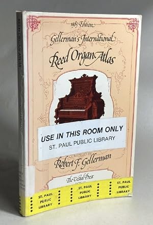 Imagen del vendedor de Gellerman's International Reed Organ Atlas a la venta por Furrowed Brow Books, IOBA