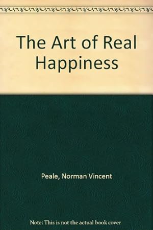 Bild des Verkufers fr The Art of Real Happiness zum Verkauf von WeBuyBooks
