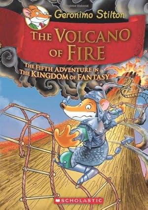Bild des Verkufers fr The Volcano of Fire (Geronimo Stilton and the Kingdom of Fantasy #5): Volume 5: 05 zum Verkauf von WeBuyBooks
