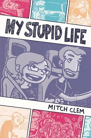 Seller image for My Stupid Life for sale by Adventures Underground