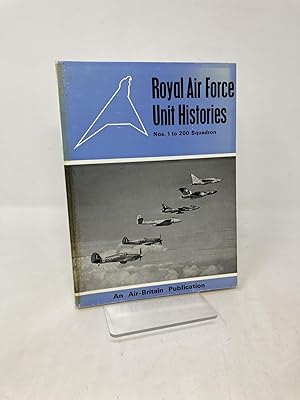 Image du vendeur pour Royal Air force Unit Histories Nos. 1 to 200 mis en vente par Southampton Books