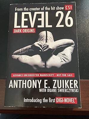 Level 26: Dark Origins, Advance Uncorrected Manuscript,