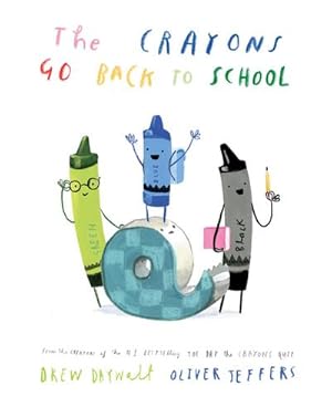 Bild des Verkufers fr The Crayons Go Back to School zum Verkauf von Smartbuy