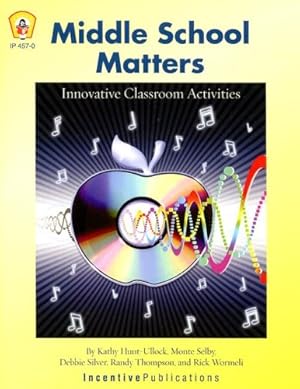 Seller image for Middle School Matters: Innovative Classroom Activities for sale by Reliant Bookstore