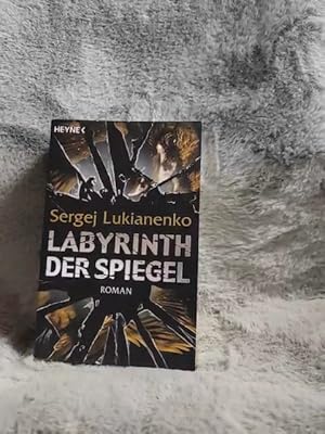 Bild des Verkufers fr Labyrinth der Spiegel : Roman. Sergej Lukianenko. Aus dem Russ. von Christiane Phlmann zum Verkauf von TschaunersWelt