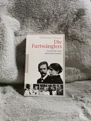Bild des Verkufers fr Die Furtwnglers : Geschichte einer deutschen Familie. zum Verkauf von TschaunersWelt