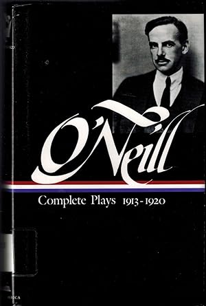 Eugene O'Neill - Complete Plays 1913-1920