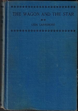 Seller image for The Wagon and the Star for sale by UHR Books