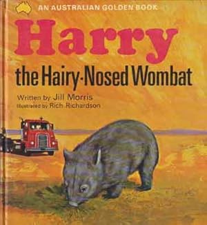 Imagen del vendedor de HARRY THE HAIRY-NOSED WOMBAT a la venta por Black Stump Books And Collectables