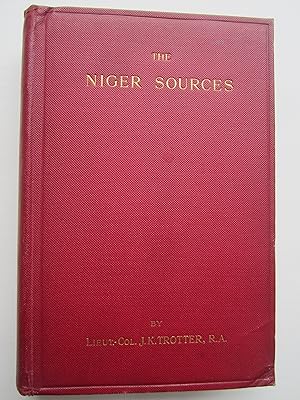 Image du vendeur pour The Niger Sources and the Borders of the New Sierra Leone Protectorate mis en vente par K Books Ltd ABA ILAB