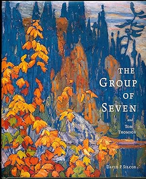 Seller image for The Group of Seven and Tom Thomson for sale by Don's Book Store