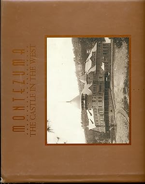 Seller image for Montezuma: The Castle in the West for sale by Don's Book Store