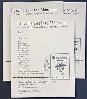 Three farewells to Manzanar: the archeology of Manzanar National Historic Site, California
