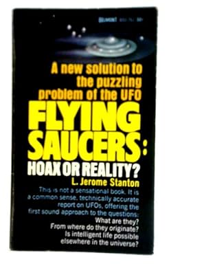 Seller image for Flying Saucers: Hoax or Reality? for sale by World of Rare Books