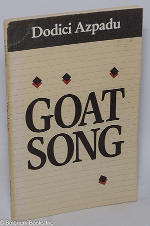 Imagen del vendedor de Goat Song (novel) a la venta por Bolerium Books Inc.