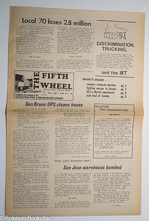 The Fifth Wheel: Voice of Nor-Cal Teamsters for a Democratic Union; Vol. 6 No. 7, Mar. 1977