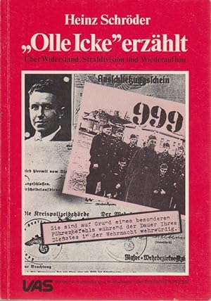 Seller image for Olle Icke" erzhlt. ber Widerstand, Strafdivision u. Wiederaufbau. for sale by Bcher bei den 7 Bergen