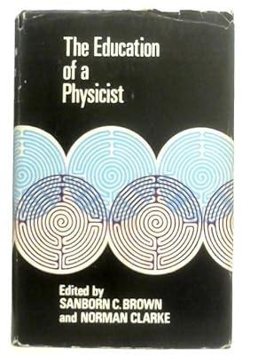 Seller image for Education of a Physicist for sale by World of Rare Books