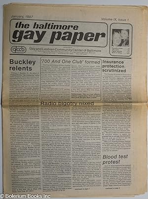 Bild des Verkufers fr The Gay Paper [aka Baltimore Gay Paper]: vol. 9, #1, Jan. 1987: Buckley Relents zum Verkauf von Bolerium Books Inc.
