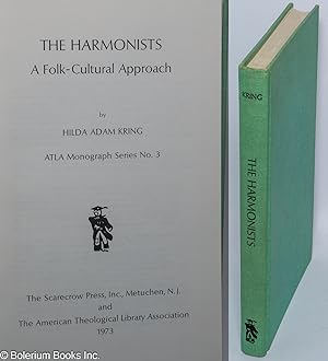 Bild des Verkufers fr The Harmonists: A Folk-Cultural Approach zum Verkauf von Bolerium Books Inc.