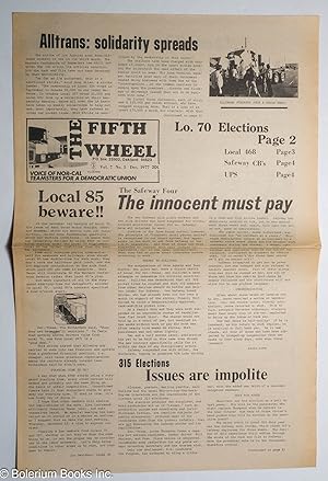 The Fifth Wheel: Voice of Nor-Cal Teamsters for a Democratic Union; Vol. 7 No. 5, Dec. 1977