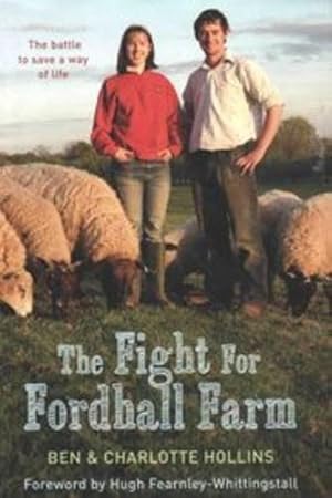 Bild des Verkufers fr The Fight for Fordhall Farm zum Verkauf von WeBuyBooks