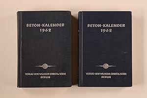 BETON-KALENDER 1962. Taschenbuch für den Beton u. Eisenbetonbau