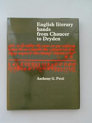 English literary hands from Chaucer to Dryden.