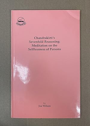 Bild des Verkufers fr Chandrakirti's Sevenfold Reasoning: Meditation on the Selflessness of Persons zum Verkauf von Fahrenheit's Books