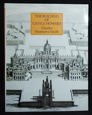 The Building of Castle Howard