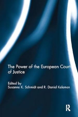Bild des Verkufers fr The Power of the European Court of Justice zum Verkauf von AHA-BUCH GmbH