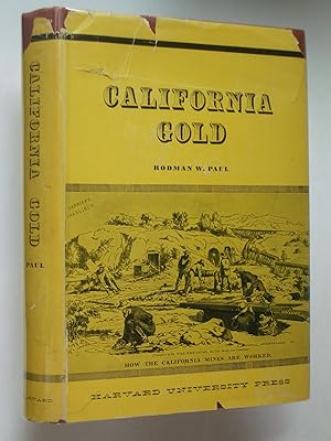 California Gold: The Beginning of Mining in the Far West