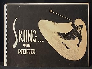 Skiing with Pfeiffer