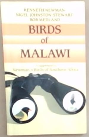 Bild des Verkufers fr Birds of Malawi [a supplement to Newman's birds of Southern Africa] zum Verkauf von Chapter 1