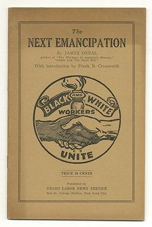 Bild des Verkufers fr The Next Emancipation zum Verkauf von Between the Covers-Rare Books, Inc. ABAA