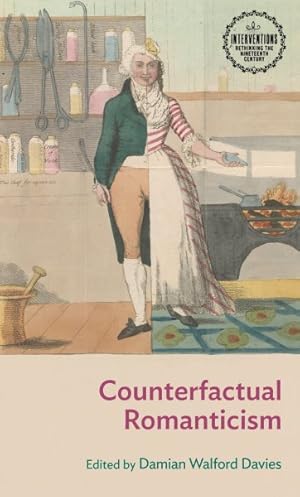 Seller image for Counterfactual Romanticism for sale by GreatBookPrices