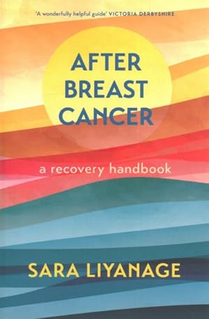 Seller image for After Breast Cancer : A Recovery Handbook for sale by GreatBookPrices