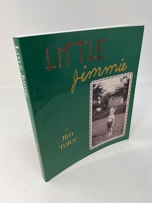 Seller image for LITTLE JIMMIE: James "Jim" Larkin Toler for sale by Frey Fine Books