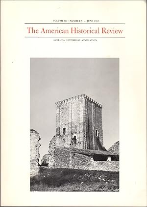 The American Historical Review: Volume 88 Number 3, June 1983
