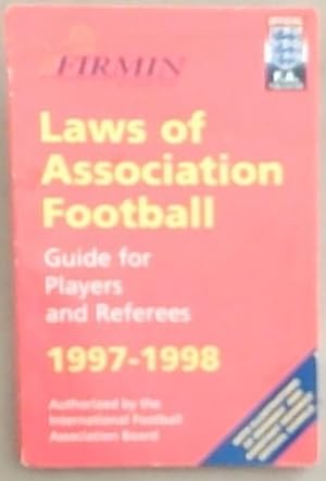 Seller image for Laws of Association Football 1997-1998: Guide for Players and Referees for sale by Chapter 1
