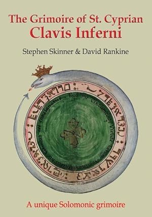 Bild des Verkufers fr The Grimoire of St Cyprian: Clavis Inferni zum Verkauf von moluna