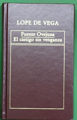 Immagine del venditore per Fuenteovejuna; El castigo sin venganza venduto da Librera Alonso Quijano