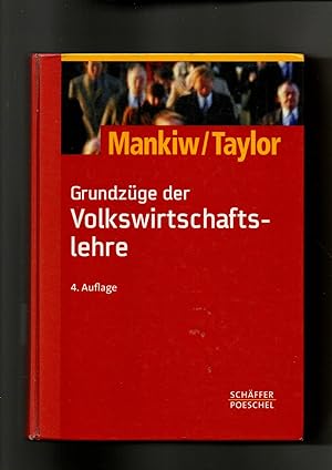 Bild des Verkufers fr Mankiw, Taylor, Grundzge der Volkswirtschaftslehre / 4.Auflage zum Verkauf von sonntago DE