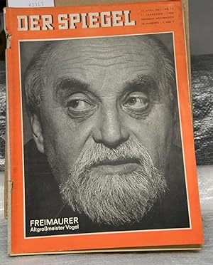 Der Spiegel - 17. Jahrgang - Nr.15 - 10.April 1963 (Titel: Freimaurer Altgroßmeister Vogel)