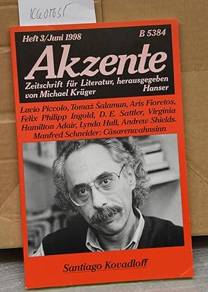 Akzente - Zeitschrift für Literatur 45 Jahrgang Heft 3 / Juni 1998 - Santiago Kovadloff