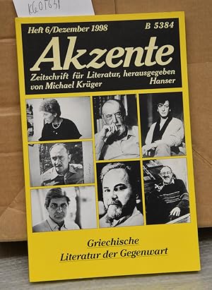 Akzente - Zeitschrift für Literatur 45 Jahrgang Heft 6 / Dezember 1998 - Griechische Literatur de...