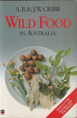 Seller image for Wild Food in Australia: New Edition Revised and Enlarged for sale by Goulds Book Arcade, Sydney