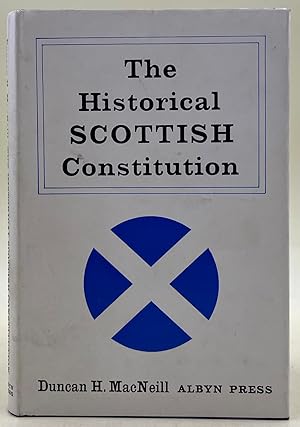 The Historical Scottish Constitution