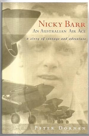 Seller image for Nicky Barr An Australian Air Ace. A story of courage and adventure. for sale by City Basement Books