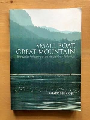 Seller image for SMALL BOAT, GREAT MOUNTAIN for sale by Happyfish Books